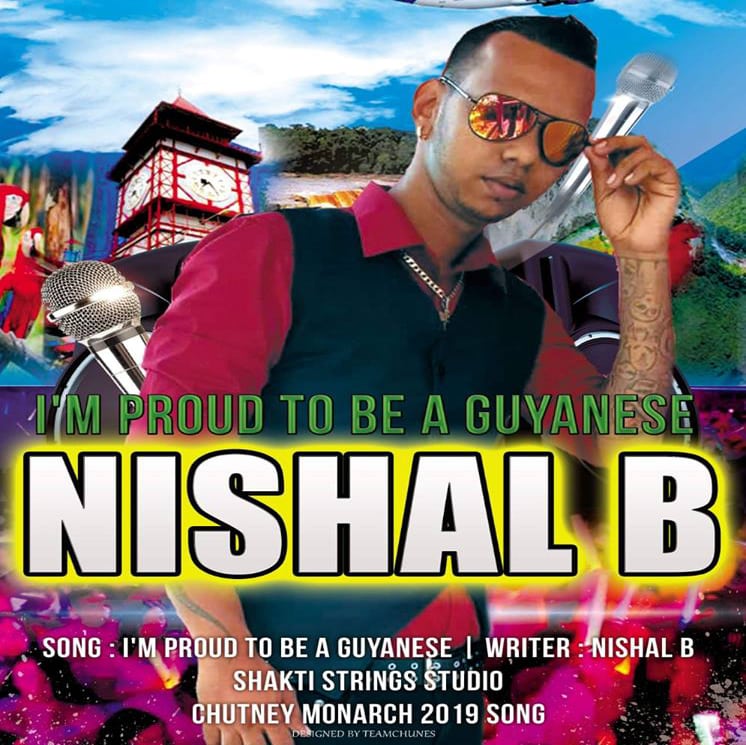 Im Proud To Be A Guyanese By Nishal B (2019 Chutney)